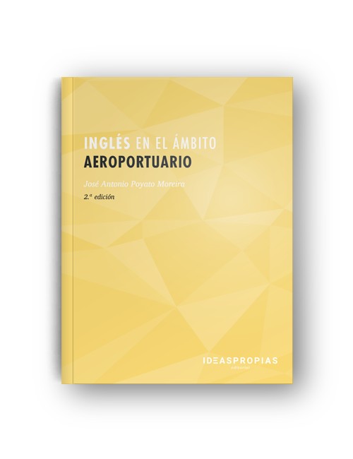 INGLÉS EN EL ÁMBITO AEROPORTUARIO (2.ª EDICIÓN)