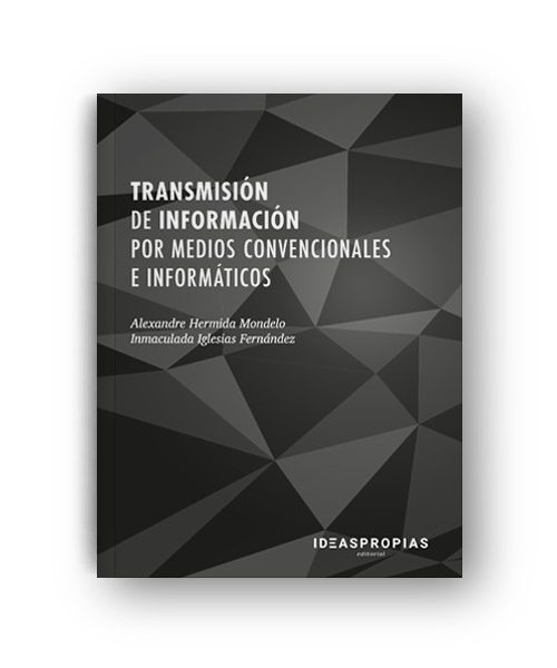 UF0512 Transmisión de información por medios convencionales e informáticos