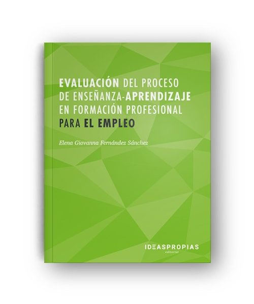 MF1445_3 Evaluación del proceso de enseñanza-aprendizaje en formación profesional para el empleo