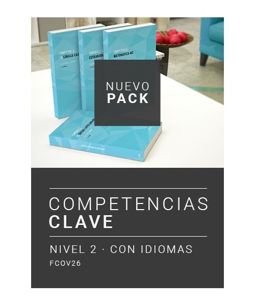 PACK - FCOV26 COMPETENCIAS CLAVE NIVEL 2 PARA CERTIFICADOS DE PROFESIONALIDAD CON IDIOMAS