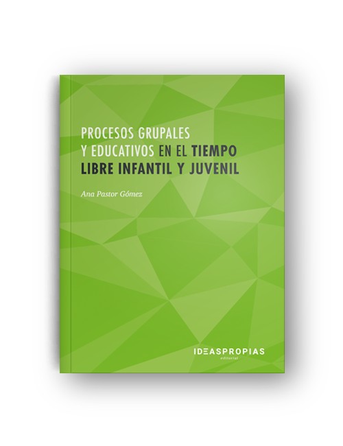 MF1867_2 Procesos grupales y educativos en el tiempo libre infantil y juvenil