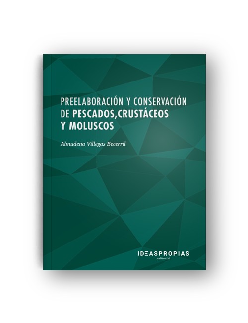 UF0064 Preelaboración y conservación de pescados, crustáceos y moluscos