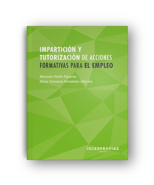 MF1444_3 IMPARTICIÓN Y TUTORIZACIÓN DE ACCIONES FORMATIVAS PARA EL EMPLEO