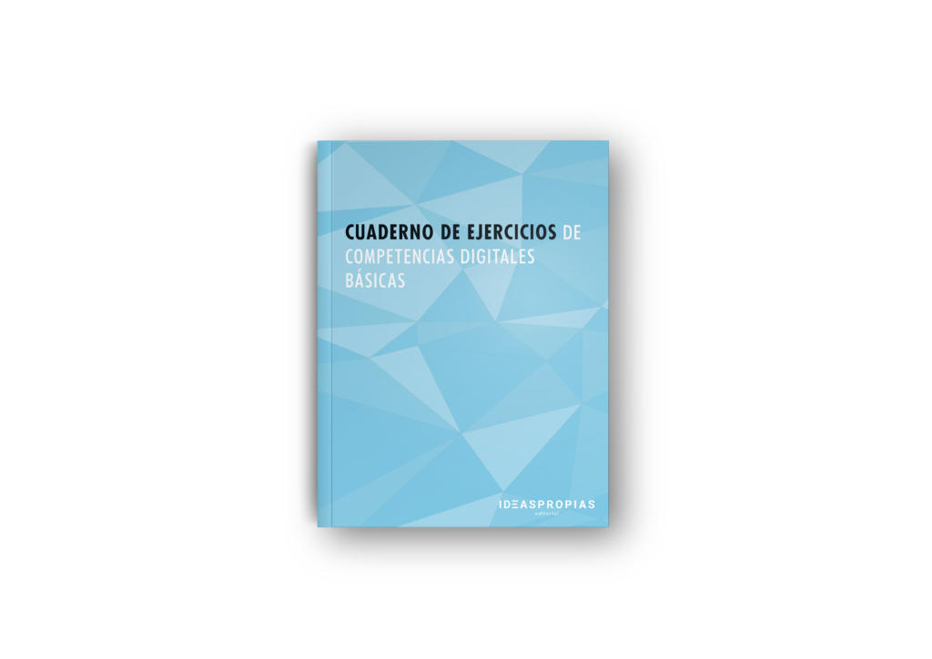 Nuevo lanzamiento editorial: Cuaderno de ejercicios de Competencias digitales básicas 3 cuaderno de ejercicios de competencias digitales básicas novedad editorial