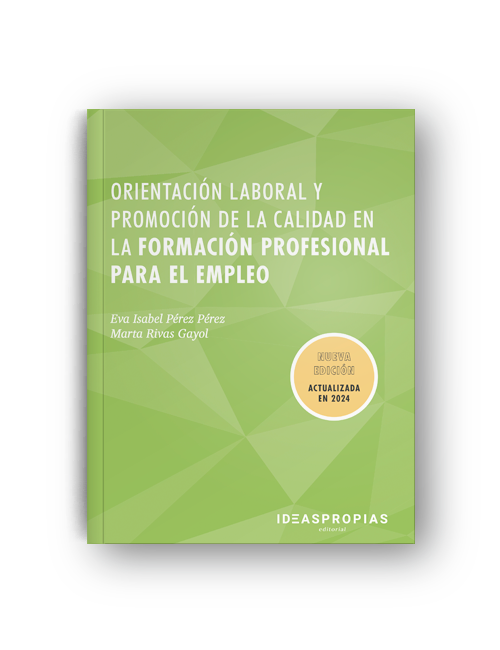 Orientación laboral y promoción de la calidad en la formación profesional para el empleo